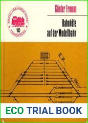Bahnhofe auf der Modellbahn (Modellbahnbucherei Band 10)
