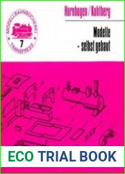 Modelle - Selbst Gebaut (Modellbahnbucherei Band 7)