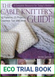 The Cable Knitter|s Guide