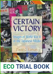 Certain Victory Images of World War II in the Japanese Media