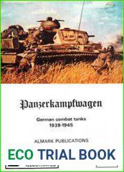 Panzerkampfwagen German Combat Tanks 1939-1945 (Wehrmacht Illustrated №6)