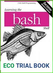 Learning the bash Shell, 2nd Edition