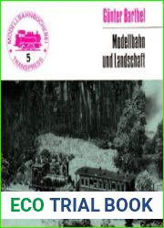 Modellbahn und Landschaft (Modellbahnbucherei Band 5)