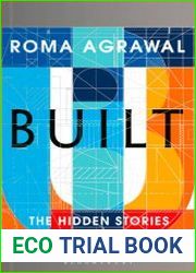 Built The Hidden Stories Behind our Structures