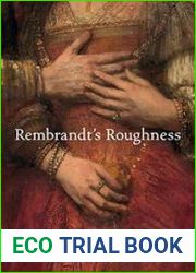 Rembrandt|s Roughness