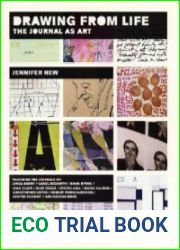 Drawing From Life The Journal as Art