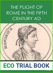 The Plight of Rome in the Fifth Century AD