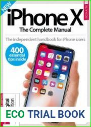 iPhone X The Complete Manual