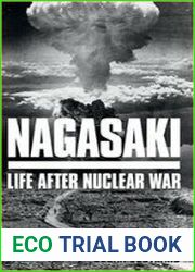 Nagasaki Life After Nuclear War