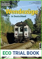 Eisenbahn Journal. Exklusiv. Wendezuge in Deutschland