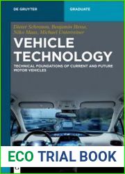 Vehicle Technology Technical Foundations of Current and Future Motor Vehicles (De Gruyter Textbook)