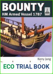 Bounty HM Armed Vessel 1787 (ShipCraft 30)