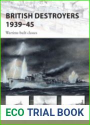 British Destroyers 1939–45(2) (Osprey New Vanguard 253)