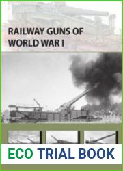 Railway Guns of World War I (Osprey New Vanguard 249)