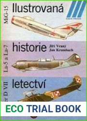 Mikojan-Gurevic MiG-15, Lavochkin La-5 a La-7, Fokker D.VII (Ilustrovana Historie Letectvi №1)