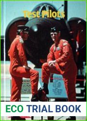 Test Pilots (Dangerous Jobs)