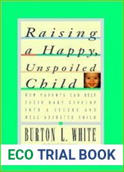 Raising a Happy, Unspoiled Child