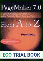 Pagemaker 7 from A to Z A Quick Reference of More Than 300 PageMaker Tasks, Terms and Tricks