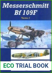 Messerschmitt Bf 109F (Часть 2)