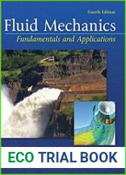 Fluid Mechanics Fundamentals and Applications 4th Edition