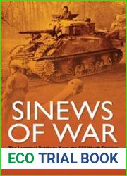 Sinews of War The Logistical Battle to Keep the 53rd Welsh Division on the Move During Operation Overlord