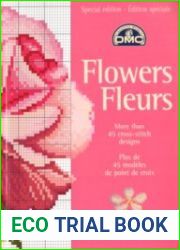 Вышивка крестом. Коллекция схем - Flowers fleurs