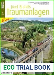 Eisenbahn Journal - Josef Brandls Traumanlagen