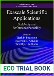 Exascale Scientific Applications Scalability and Performance Portability