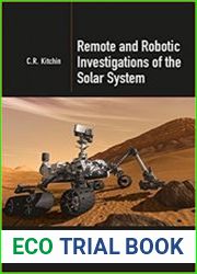 Remote and Robotic Investigations of the Solar System