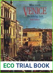 Venice The Anthology Guide, 6th Edition