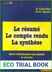 Le Resume, le compte rendu, la synthese