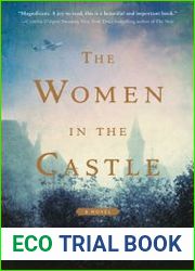 The Women in the Castle A Novel