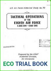 Tactical Operations of the Eighth Air Force, 6 June 1944 ­8 May 1945