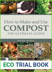 How to Make and Use Compost The Ultimate Guide