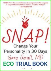 SNAP! Change Your Personality in 30 Days