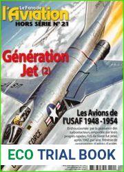 Les Avions de L’USAF 1948-1954 Generation Jet (2) (Le Fana de L’Aviation Hors Serie №21)