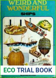 Weird and Wonderful Ships