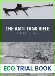 The Anti-Tank Rifle