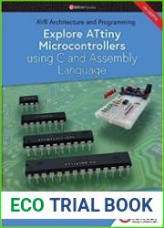 Explore ATtiny Microcontrollers using C and Assembly Language