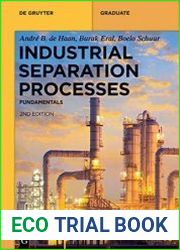 Industrial Separation Processes Fundamentals (De Gruyter Textbook) 2nd Edition