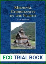 Medieval Christianity in the North. New Studies