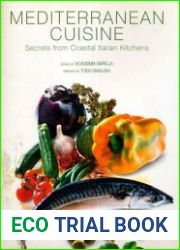 Mediterranean Cuisine Secrets from Coastal Italian Kitchens