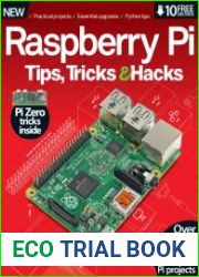 Raspberry Pi Tips, Tricks & Hacks Volume 1 Second Revised Edition