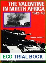 The Valentine in North Africa 1942-43