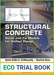 Structural Concrete Strut-and-Tie Models for Unified Design