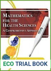 Mathematics for Health Sciences. A Comprehensive Approach