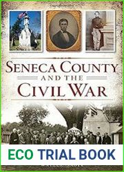 Seneca County and the Civil War (Civil War Series)