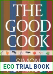 The Good Cook (Beloved recipes from the author of Roast Chicken and Other Stories)