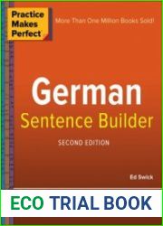 Practice Makes Perfect German Sentence Builder 2nd Edition