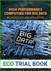 High Performance Computing for Big data Methodologies and Applications